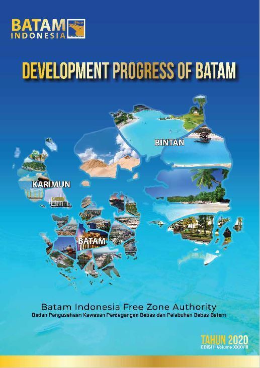 Development Progress of Batam 2020 Edisi II